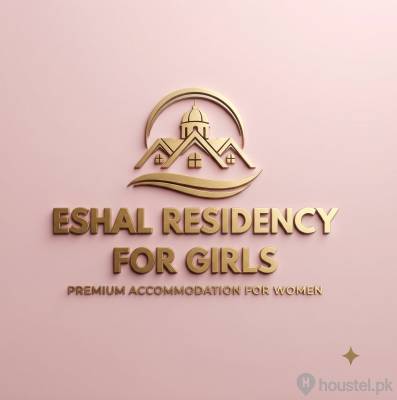 Eshal Residency For Girls Girls Hostel in Lahore with Mess, WiFi from PKR 22,000