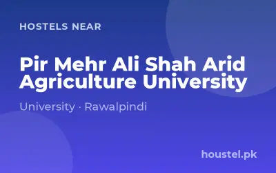 Hostels near Pir Mehr Ali Shah Arid Agriculture University